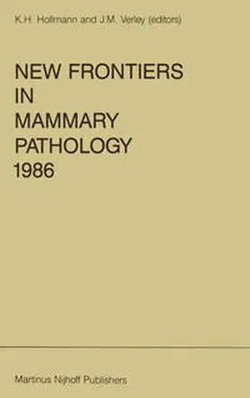 Hollmann / Verley | New Frontiers in Mammary Pathology 1986 | E-Book | sack.de