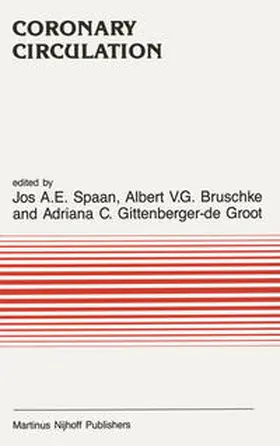 Spaan / Bruschke / Gittenberger-de Groot |  Coronary Circulation | eBook | Sack Fachmedien