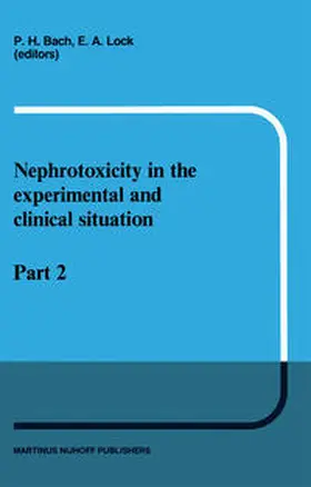 Bach / Lock |  Nephrotoxicity in the Experimental and Clinical Situation | eBook | Sack Fachmedien