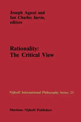 Agassi / Jarvie |  Rationality: The Critical View | eBook | Sack Fachmedien