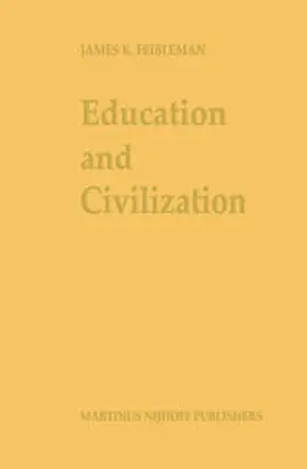 Feibleman |  Education and Civilization | eBook | Sack Fachmedien