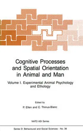 Ellen / Thinus-Blanc |  Cognitive Processes and Spatial Orientation in Animal and Man | eBook | Sack Fachmedien