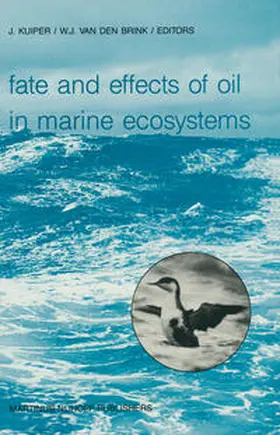 Kuiper / van den Brink |  Fate and Effects of Oil in Marine Ecosystems | eBook | Sack Fachmedien