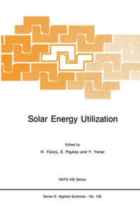 Yüncü / Paykoc / Yener |  Solar Energy Utilization | eBook | Sack Fachmedien