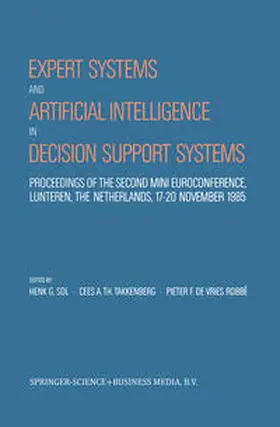 Sol / Takkenberg / de Vries Robbé | Expert Systems and Artificial Intelligence in Decision Support Systems | E-Book | www2.sack.de