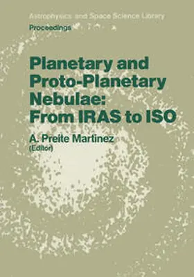 Martinez | Planetary and Proto-Planetary Nebulae: From IRAS to ISO | E-Book | sack.de