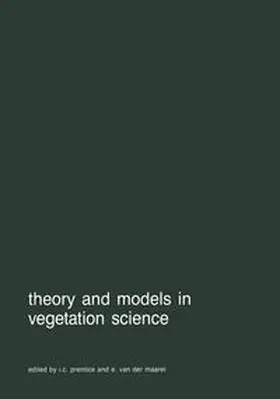 Prentice / van der Maarel |  Theory and models in vegetation science | eBook | Sack Fachmedien