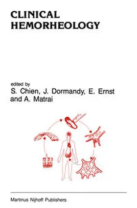Chien / Dormandy / Ernst |  Clinical Hemorheology | eBook | Sack Fachmedien