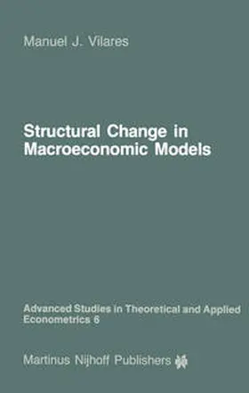 Vilares |  Structural Change in Macroeconomic Models | eBook | Sack Fachmedien