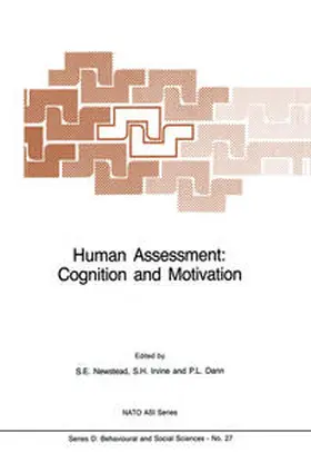 Newstead / Irvine / Dann |  Human Assessment: Cognition and Motivation | eBook | Sack Fachmedien