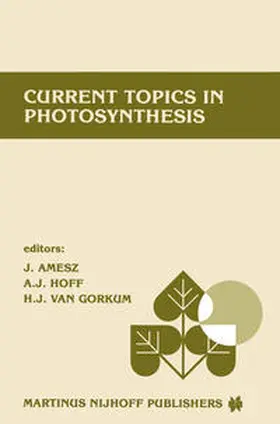 Amesz / Hoff / van Gorkum | Current topics in photosynthesis | E-Book | sack.de