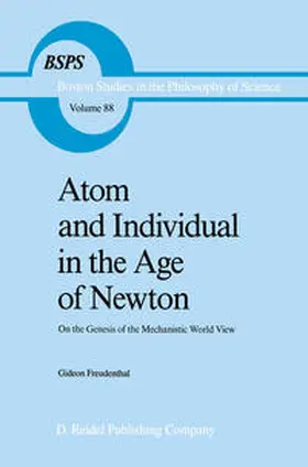 Freudenthal |  Atom and Individual in the Age of Newton | eBook | Sack Fachmedien