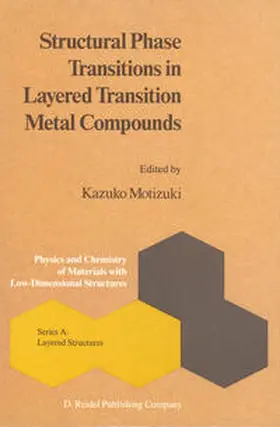 Motizuki |  Structural Phase Transitions in Layered Transition Metal Compounds | eBook | Sack Fachmedien