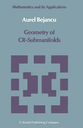 Bejancu |  Geometry of CR-Submanifolds | eBook | Sack Fachmedien