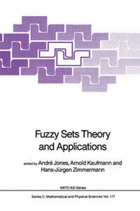Jones / Kaufmann / Zimmermann |  Fuzzy Sets Theory and Applications | eBook | Sack Fachmedien