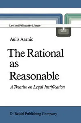Aarnio |  The Rational as Reasonable | eBook | Sack Fachmedien