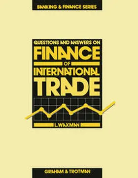 Questions and Answers on Finance of International Trade | E-Book | www2.sack.de
