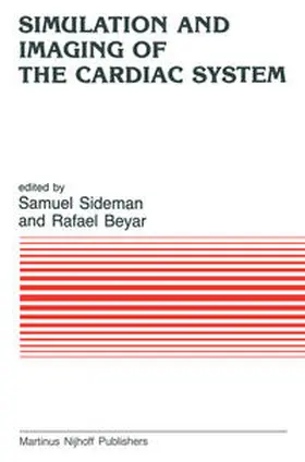 Sideman / Beyar |  Simulation and Imaging of the Cardiac System | eBook | Sack Fachmedien