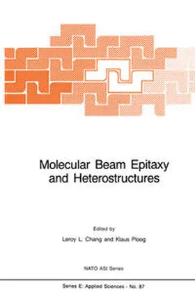 Chang / Ploog | Molecular Beam Epitaxy and Heterostructures | E-Book | sack.de