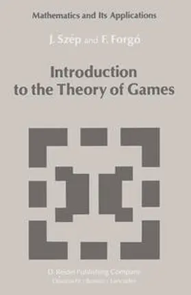 Szép / Forgó | Introduction to the Theory of Games | E-Book | sack.de