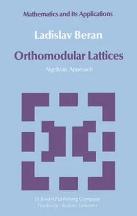 Beran |  Orthomodular Lattices | eBook | Sack Fachmedien