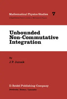 Jurzak |  Unbounded Non-Commutative Integration | eBook | Sack Fachmedien