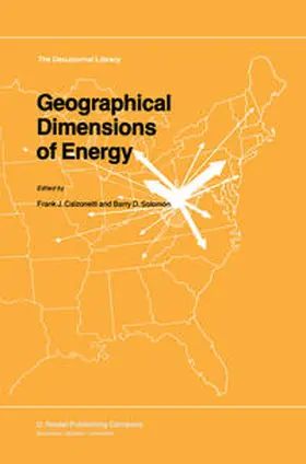 Calzonetti / Solomon |  Geographical Dimensions of Energy | eBook | Sack Fachmedien
