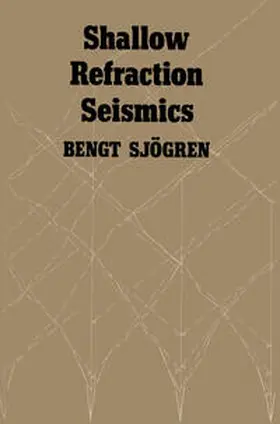 Sjogren | Shallow Refraction Seismics | E-Book | www2.sack.de