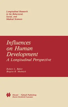 Baker / Mednick |  Influences on Human Development | eBook | Sack Fachmedien