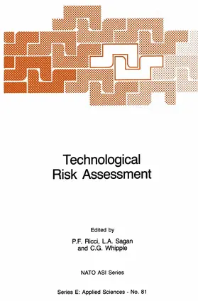 Ricci / Whipple / Sagan | Technological Risk Assessment | Buch | 978-94-009-6157-9 | sack.de