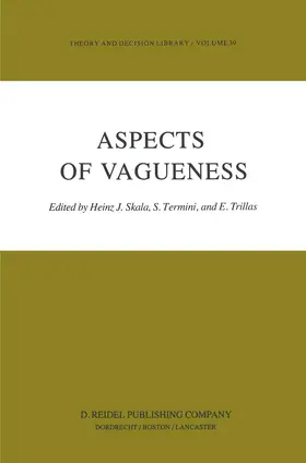 Skala / Trillias / Termini |  Aspects of Vagueness | Buch |  Sack Fachmedien