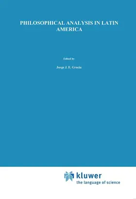 Gracia / Dascal / Rabossi |  Philosophical Analysis in Latin America | Buch |  Sack Fachmedien