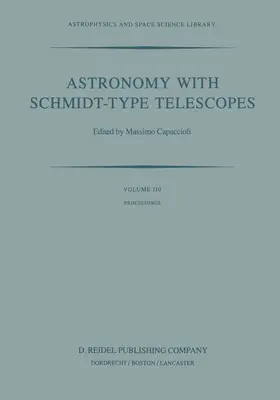 Capaccioli | Astronomy with Schmidt-Type Telescopes | Buch | 978-94-009-6389-4 | sack.de