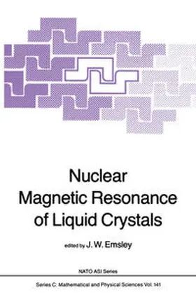 Emsley |  Nuclear Magnetic Resonance of Liquid Crystals | eBook | Sack Fachmedien
