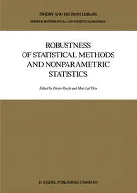 Rasch / Tiku |  Robustness of Statistical Methods and Nonparametric Statistics | eBook | Sack Fachmedien