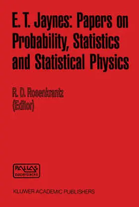Rosenkrantz | E. T. Jaynes: Papers on Probability, Statistics and Statistical Physics | E-Book | sack.de