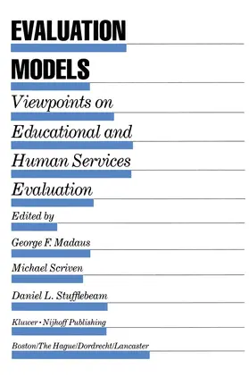 Madaus / Stufflebeam / Scriven |  Evaluation Models | Buch |  Sack Fachmedien