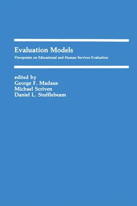 Madaus / Stufflebeam / Scriven |  Evaluation Models | Buch |  Sack Fachmedien