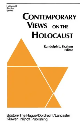 Braham | Contemporary Views on the Holocaust | Buch | 978-94-009-6683-3 | www2.sack.de