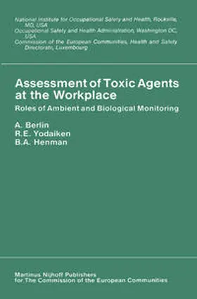 Berlin / Yodaiken / Hanman |  Assessment of Toxic Agents at the Workplace | eBook | Sack Fachmedien