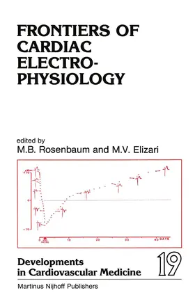 Elizari / Rosenbaum |  Frontiers of Cardiac Electrophysiology | Buch |  Sack Fachmedien