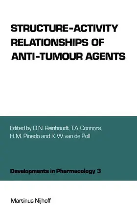 Reinhoudt / Connors / Pinedo |  Structure-Activity Relationships of Anti-Tumour Agents | Buch |  Sack Fachmedien
