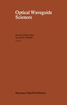 Huang-Chia / Snyder |  Optical Waveguide Sciences | eBook | Sack Fachmedien
