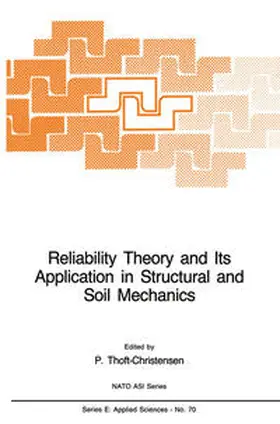 Thoft-Christensen |  Reliability Theory and Its Application in Structural and Soil Mechanics | eBook | Sack Fachmedien