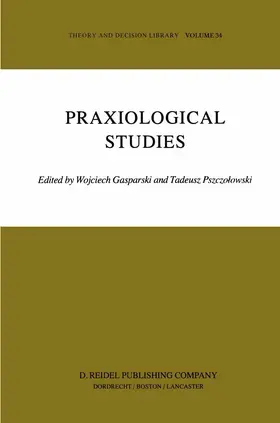 Pszczolowski / Gasparski |  Praxiological Studies | Buch |  Sack Fachmedien