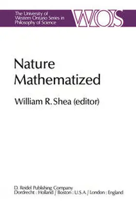 Shea |  Nature Mathematized | eBook | Sack Fachmedien