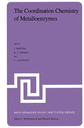 Bertini / Drago / Luchinat |  The Coordination Chemistry of Metalloenzymes | eBook | Sack Fachmedien