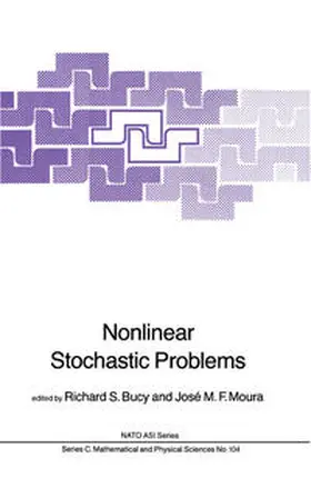 Bucy / Moura |  Nonlinear Stochastic Problems | eBook | Sack Fachmedien