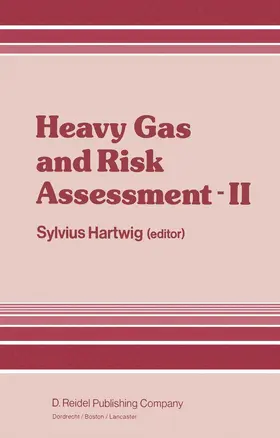 Hartwig | Heavy Gas and Risk Assessment - II | Buch | 978-94-009-7153-0 | sack.de