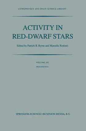 Byrne / Rodono |  Activity in Red-Dwarf Stars | eBook | Sack Fachmedien